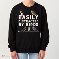 Easily Distracted By Birds Funny Bird Lover Birdwatching Women's Sweatshirt thumb 0