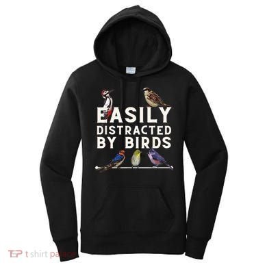 Easily Distracted By Birds Funny Bird Lover Birdwatching Women's Hoodie