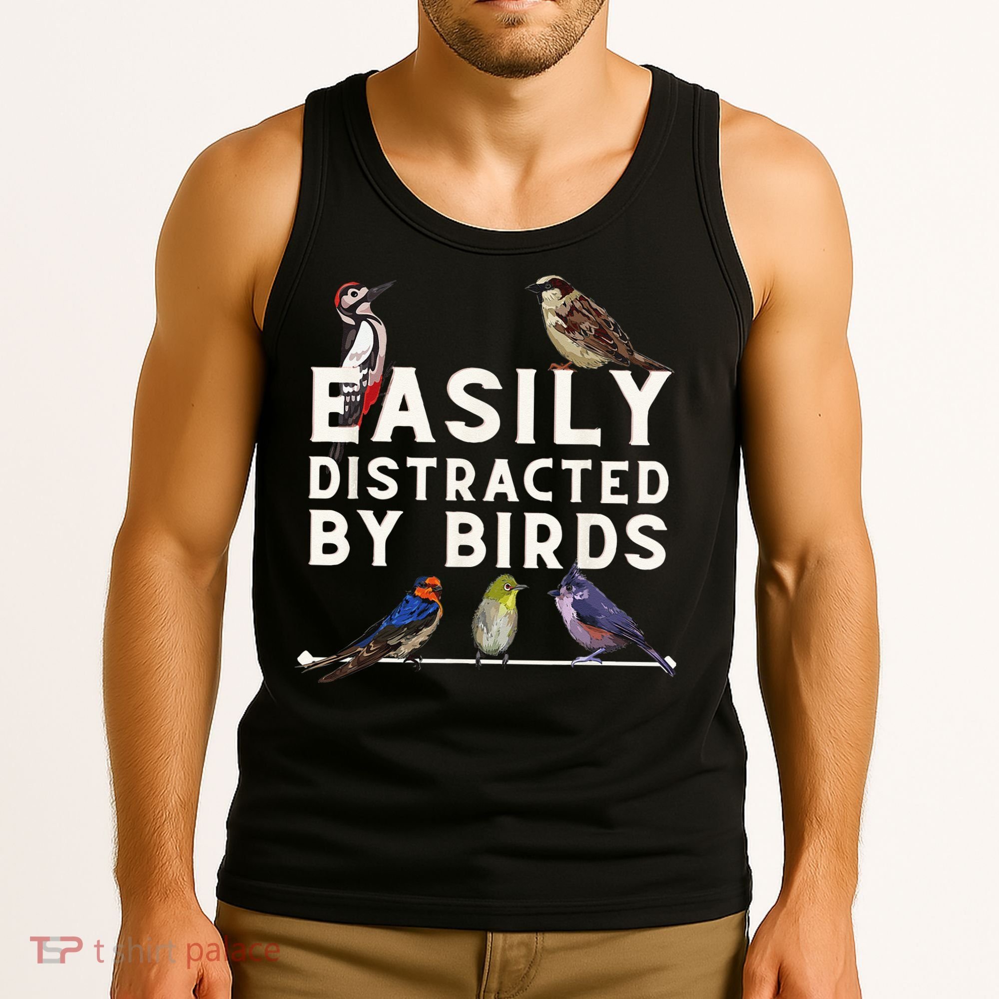 Easily Distracted By Birds Funny Bird Lover Birdwatching Tank Top