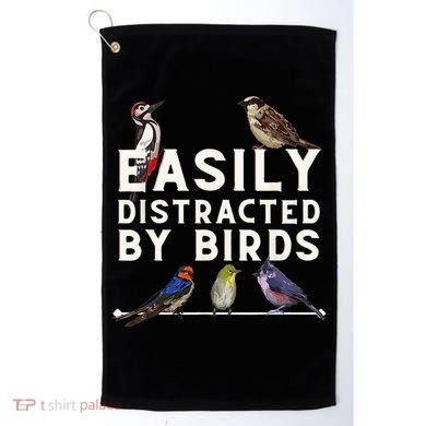 Easily Distracted By Birds Funny Bird Lover Birdwatching Golf Towel