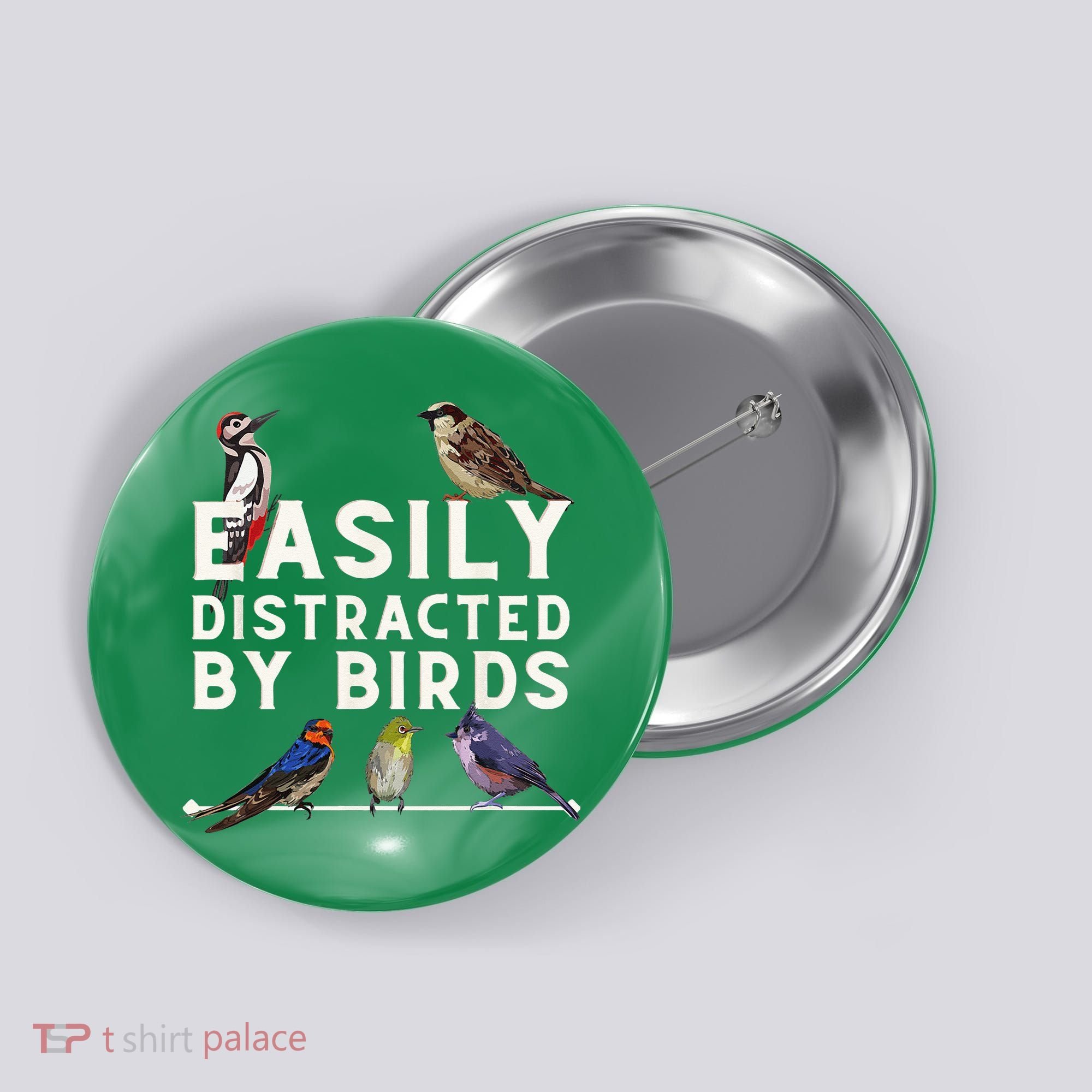 Easily Distracted By Birds Funny Bird Lover Birdwatching Button