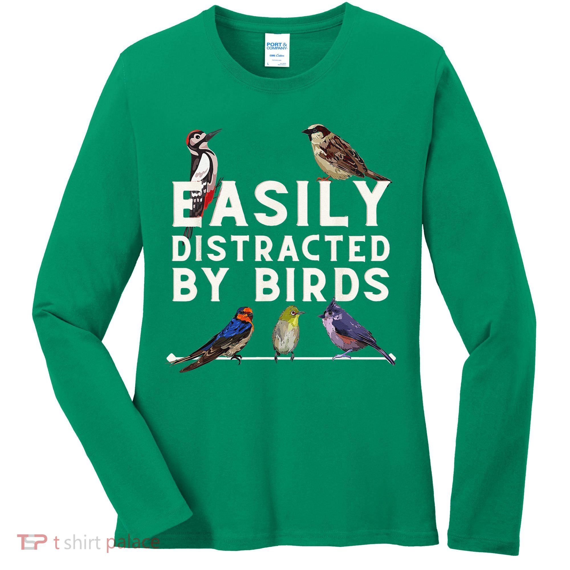 Easily Distracted By Birds Funny Bird Lover Birdwatching Women's Long Sleeve Shirt