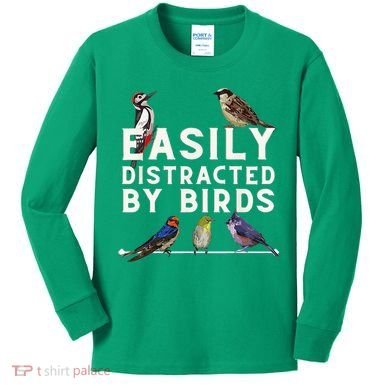 Easily Distracted By Birds Funny Bird Lover Birdwatching Kids Long Sleeve Shirt