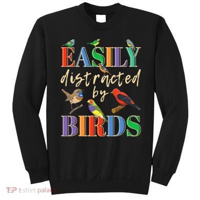 Easily Distracted By Birds Funny Bird Lover Sweatshirt