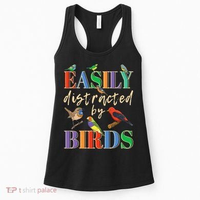 Easily Distracted By Birds Funny Bird Lover Women's Tank Top
