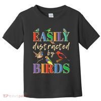 Easily Distracted By Birds Funny Bird Lover Toddler T-Shirt thumb 0