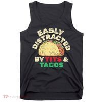 Easily Distracted By Tits And Tacos Dirty Adult Humor Tank Top thumb 0