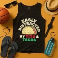 Easily Distracted By Tits And Tacos Dirty Adult Humor Tank Top thumb 4