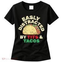 Easily Distracted By Tits And Tacos Dirty Adult Humor Women's T-Shirt thumb 0