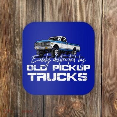 Easily Distracted By Old Pickup Trucks Coaster