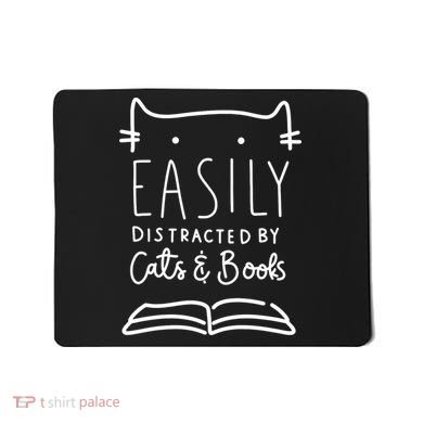 Easily Distracted By Cats And Books Cat & Book Lover Mousepad