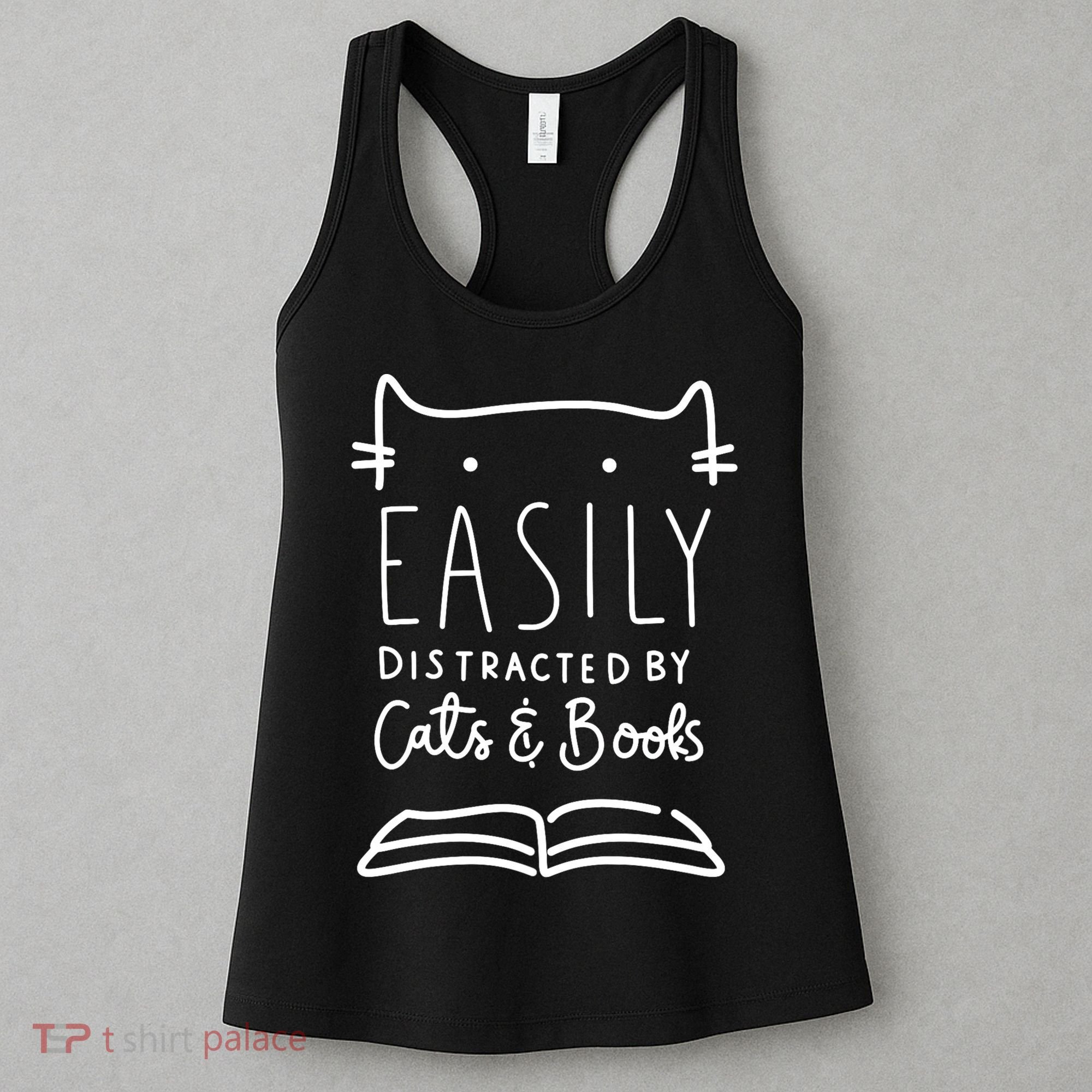 Easily Distracted By Cats And Books Cat & Book Lover Women's Tank Top
