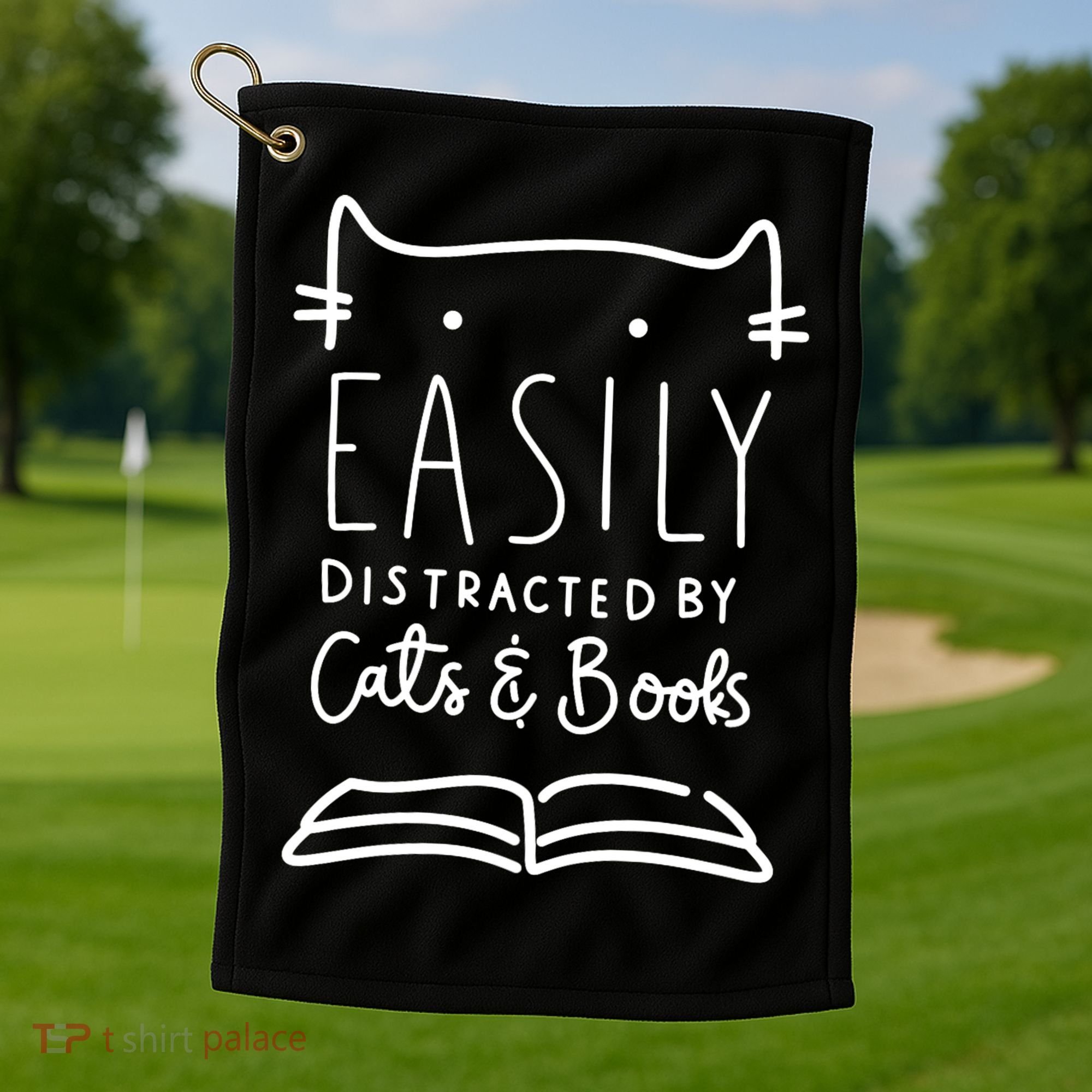 Easily Distracted By Cats And Books Cat & Book Lover Golf Towel