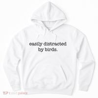 Easily Distracted By Birds Minimalist Birdwatching Birder Hoodie thumb 0