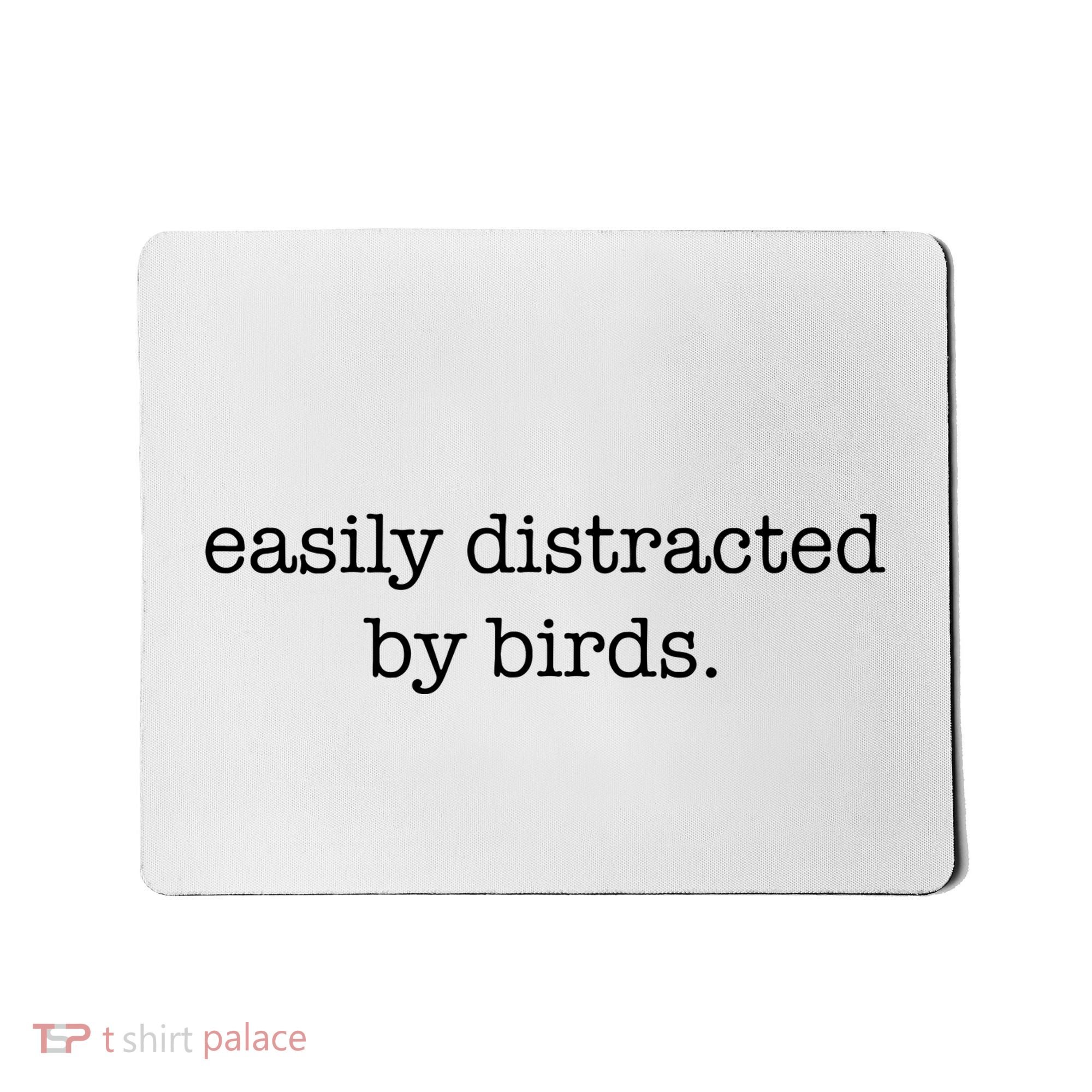 Easily Distracted By Birds Minimalist Birdwatching Birder Mousepad