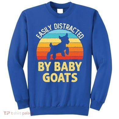 Easily Distracted By Goats Funny Goat Lovers Graphic Gift Sweatshirt
