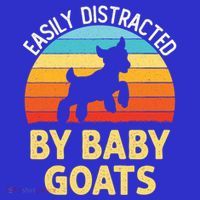 Easily Distracted By Goats Funny Goat Lovers Graphic Gift Toddler T-Shirt thumb 4