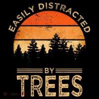Easily Distracted By Trees Vintage Funny Tree T-Shirt thumb 7