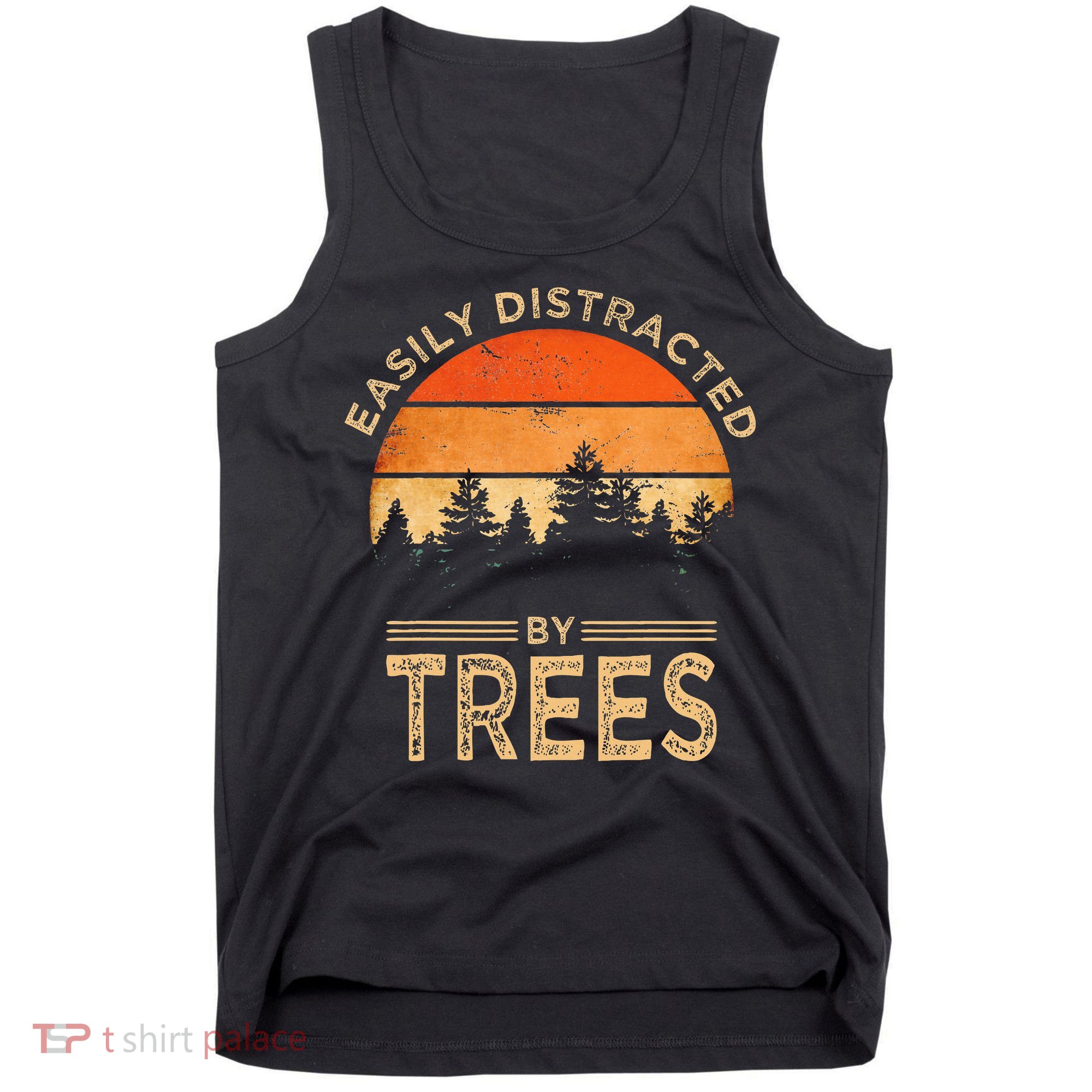 Easily Distracted By Trees Vintage Funny Tree Tank Top