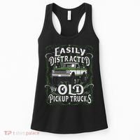 Easily Distracted By Old Pickup Trucks Easily Distracted By Women's Tank Top thumb 0