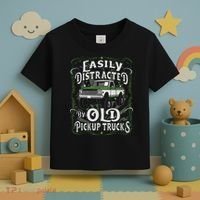 Easily Distracted By Old Pickup Trucks Easily Distracted By Toddler T-Shirt thumb 3