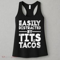 Easily Distracted By Tits And Tacos Adult Humor Gift Women's Tank Top thumb 3