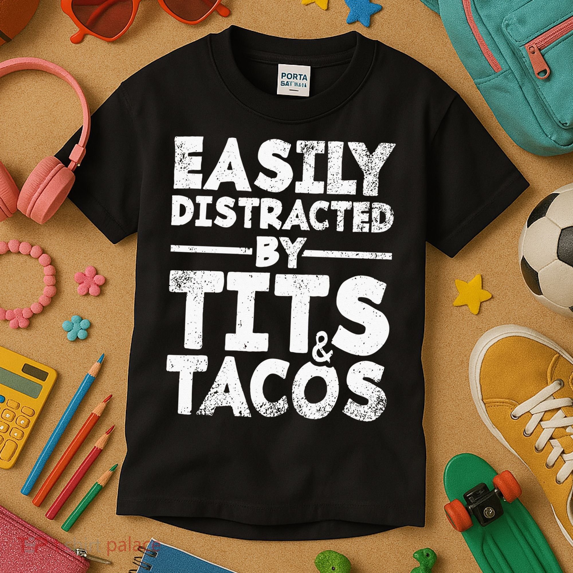 Easily Distracted By Tits And Tacos Adult Humor Gift Kids T-Shirt
