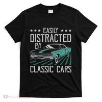 Easily Distracted By Classic Cars Funny Old Vintage Car Guy T-Shirt thumb 0