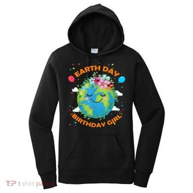 Earth Day Birthday Planet April 22nd Bday Environt Gift Women's Hoodie