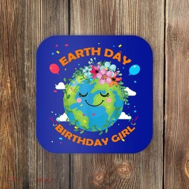 Earth Day Birthday Planet April 22nd Bday Environt Gift Coaster