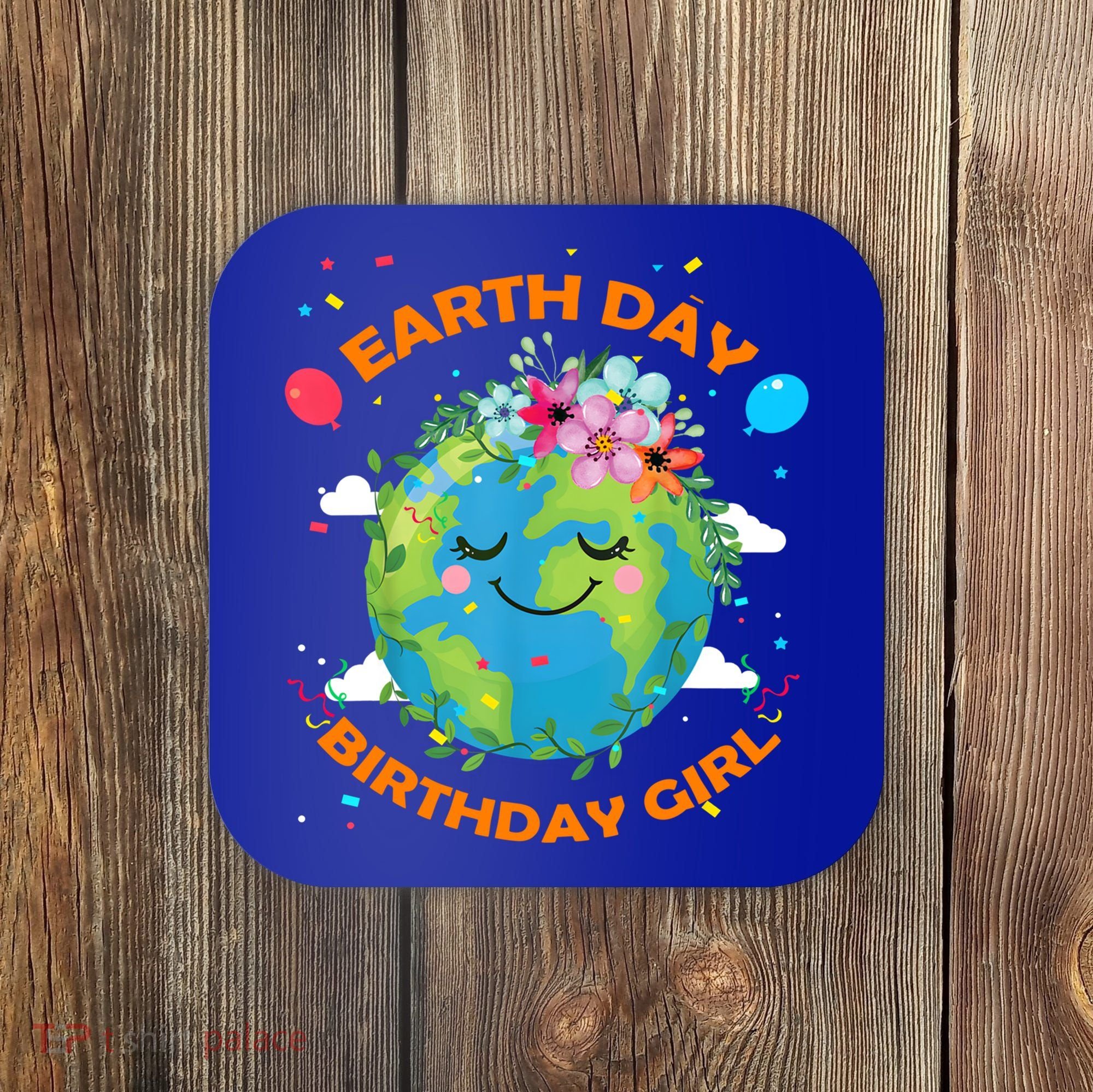 Earth Day Birthday Planet April 22nd Bday Environt Gift Coaster