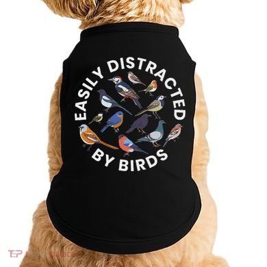 Easily Distracted By Birds Birdwatching Bird Owner Doggie Tank