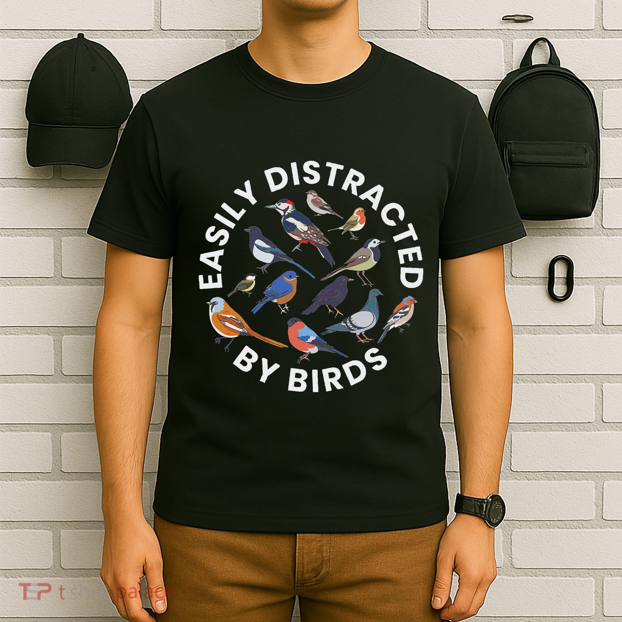 Easily Distracted By Birds Birdwatching Bird Owner T-Shirt