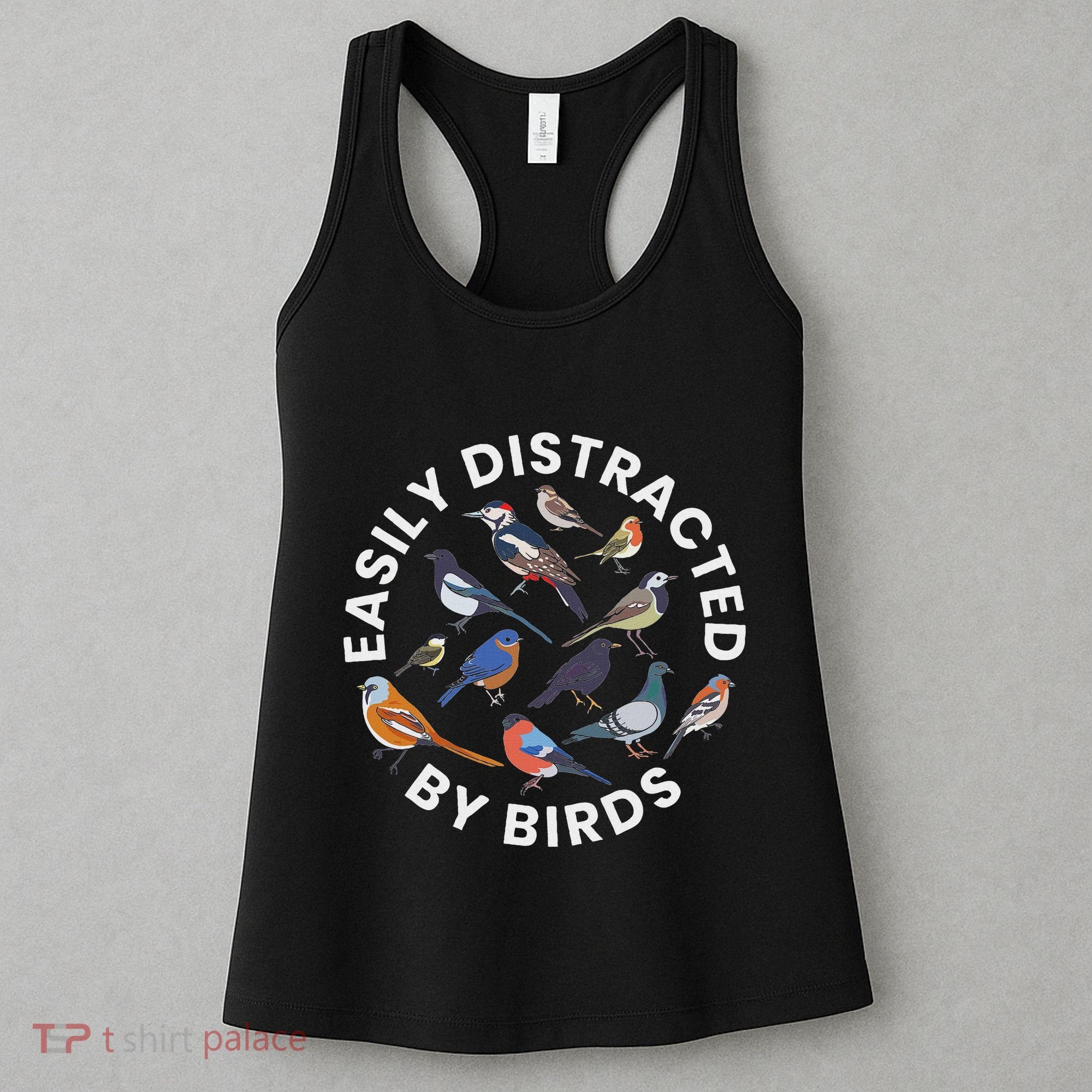 Easily Distracted By Birds Birdwatching Bird Owner Women's Tank Top