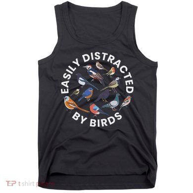 Easily Distracted By Birds Birdwatching Bird Owner Tank Top