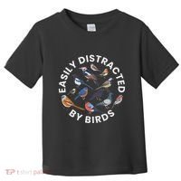 Easily Distracted By Birds Birdwatching Bird Owner Toddler T-Shirt thumb 0