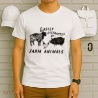 Easily Distracted By Farm Animals T-Shirt thumb 6