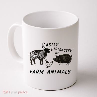 Easily Distracted By Farm Animals Coffee Mug