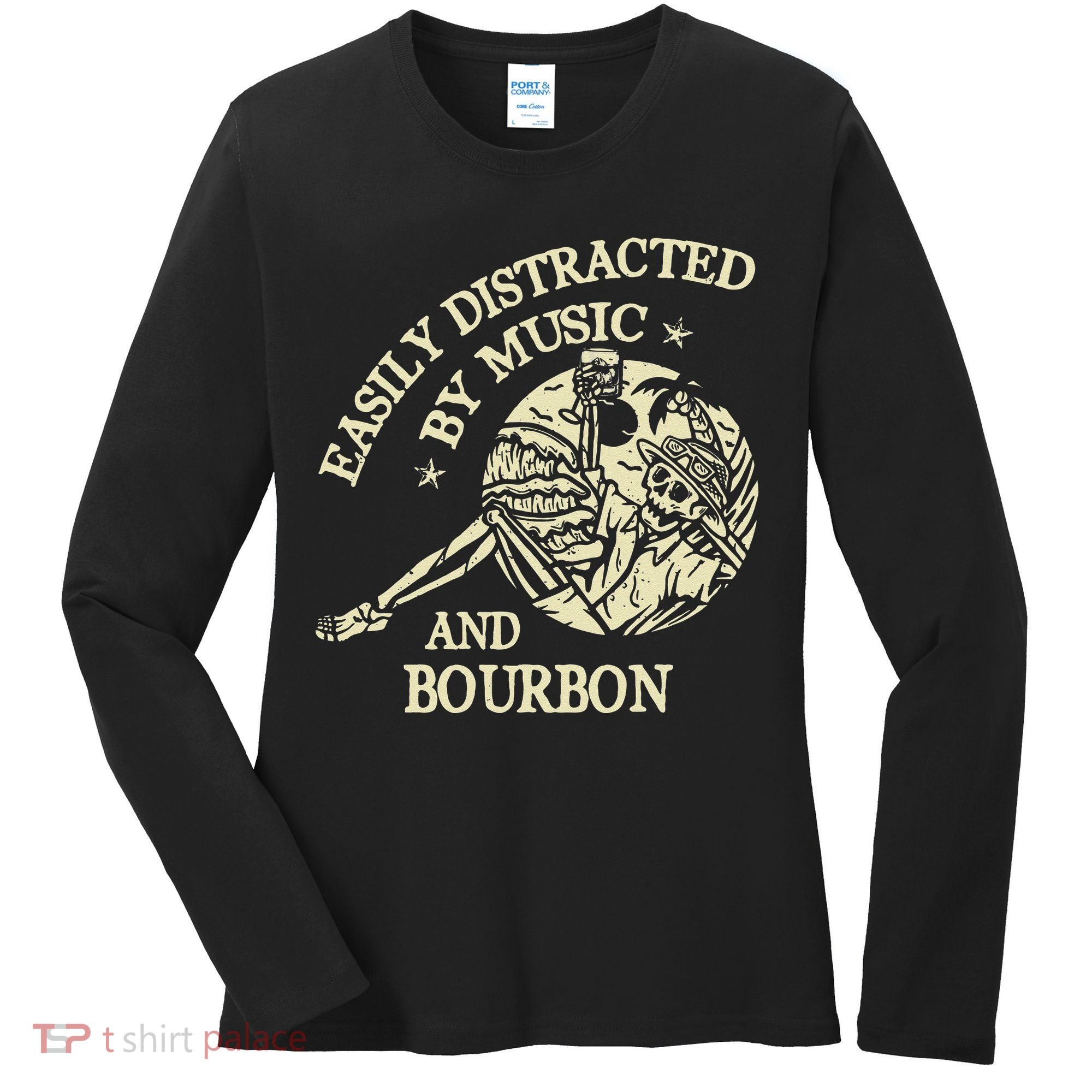Easily Distracted By Music And Bourbon Skeleton Women's Long Sleeve Shirt