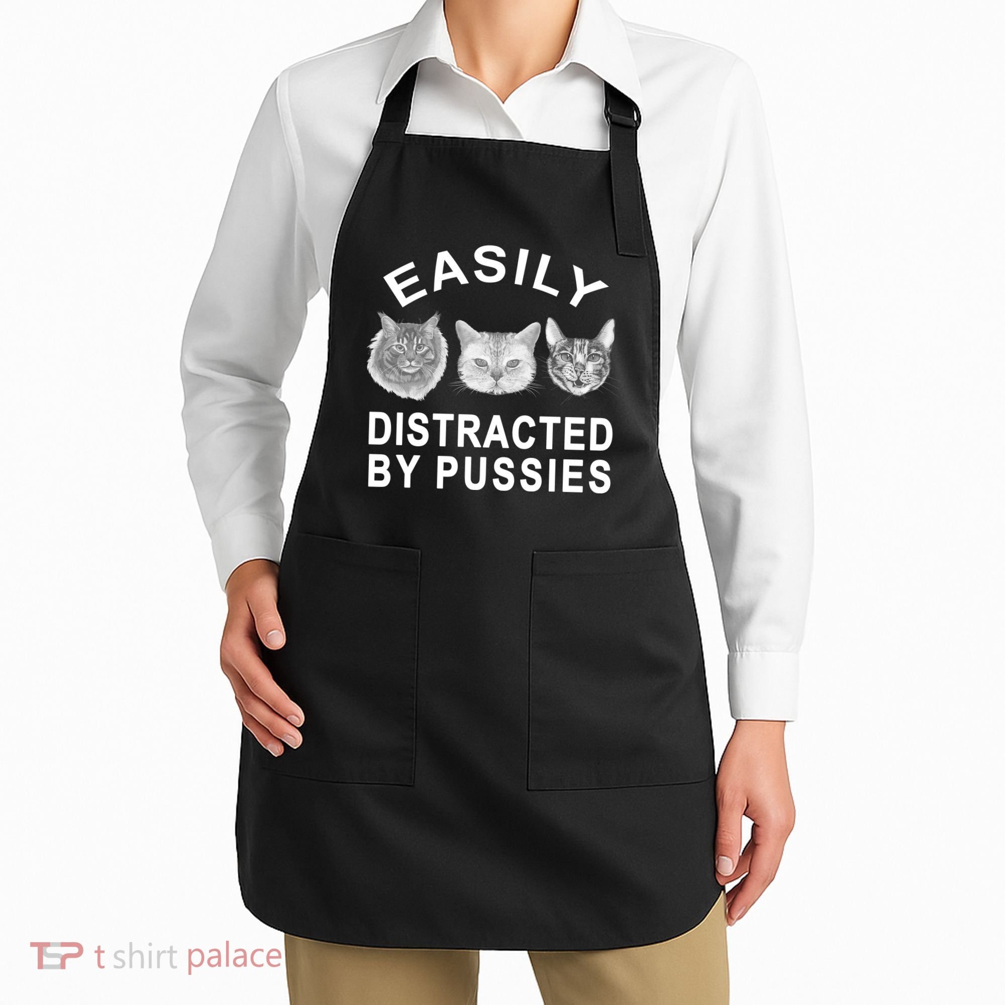 EASILY DISTRACTED BY PUSSIES Apron