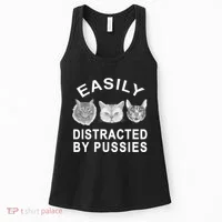 EASILY DISTRACTED BY PUSSIES Women's Tank Top thumb 0