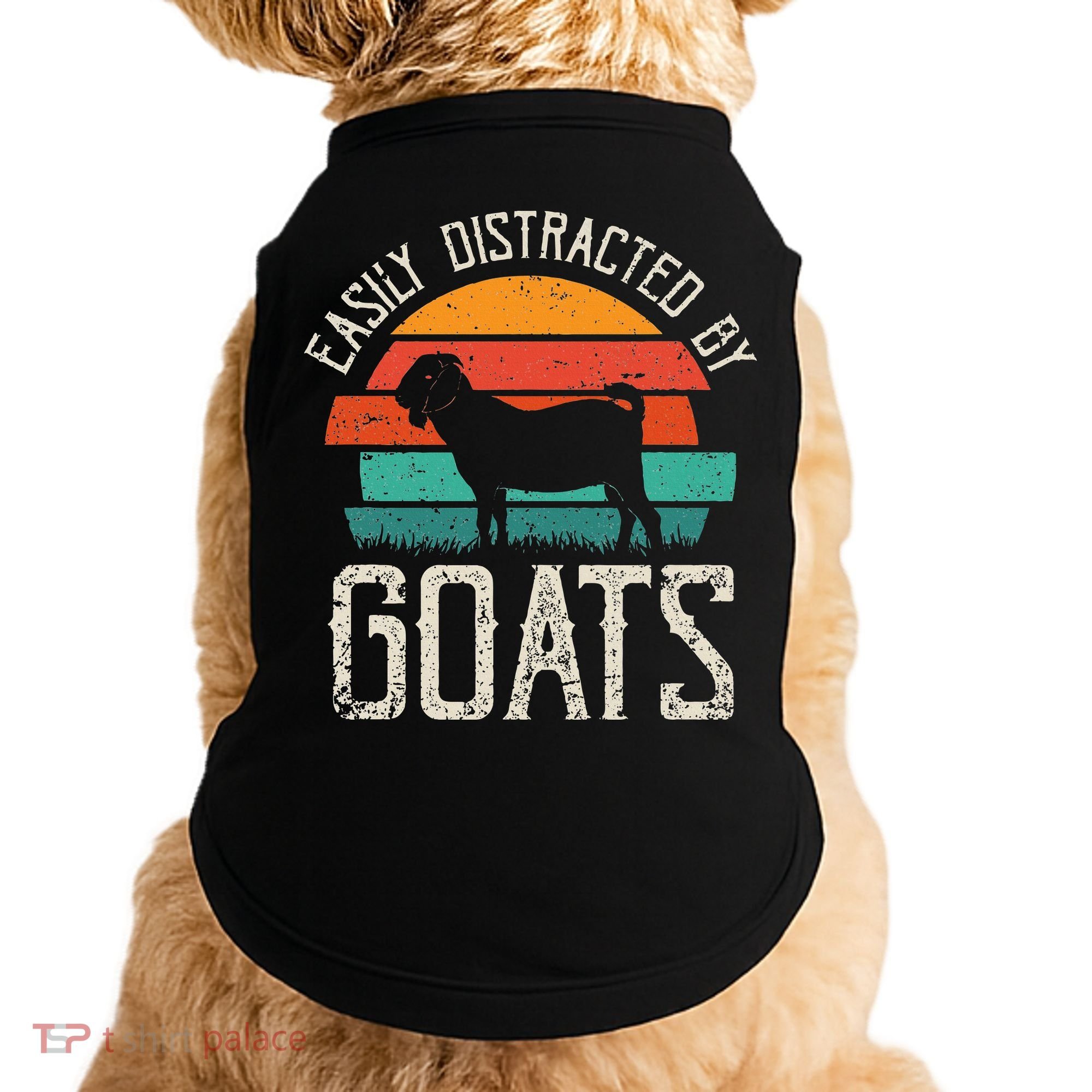 Easily Distracted By Goats Funny Jokes Sarcastic Sayings Doggie Tank