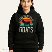 Easily Distracted By Goats Funny Jokes Sarcastic Sayings Hoodie thumb 5