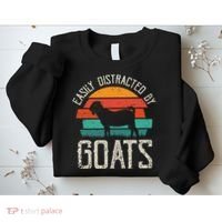 Easily Distracted By Goats Funny Jokes Sarcastic Sayings Sweatshirt thumb 2