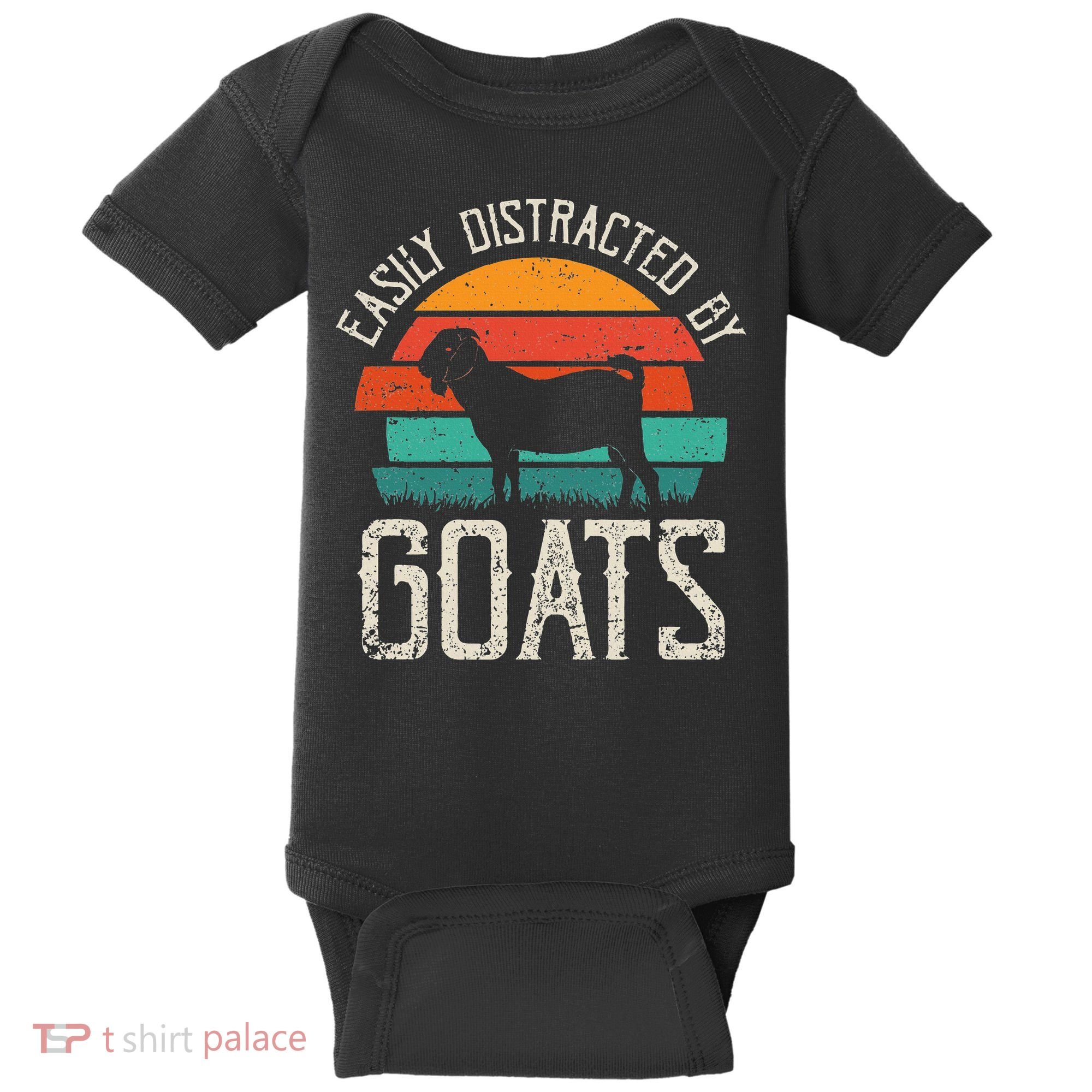 Easily Distracted By Goats Funny Jokes Sarcastic Sayings Baby Bodysuit