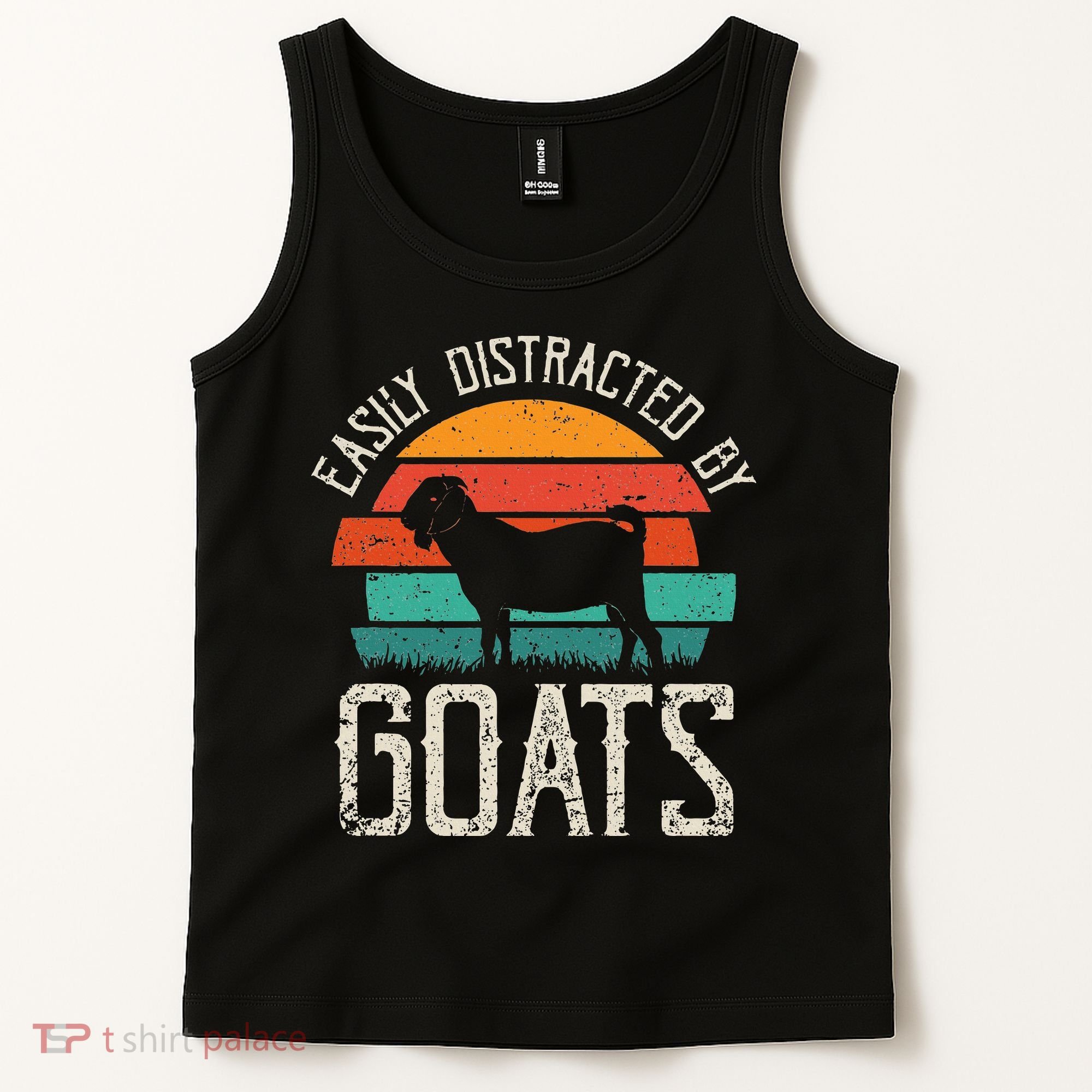 Easily Distracted By Goats Funny Jokes Sarcastic Sayings Tank Top