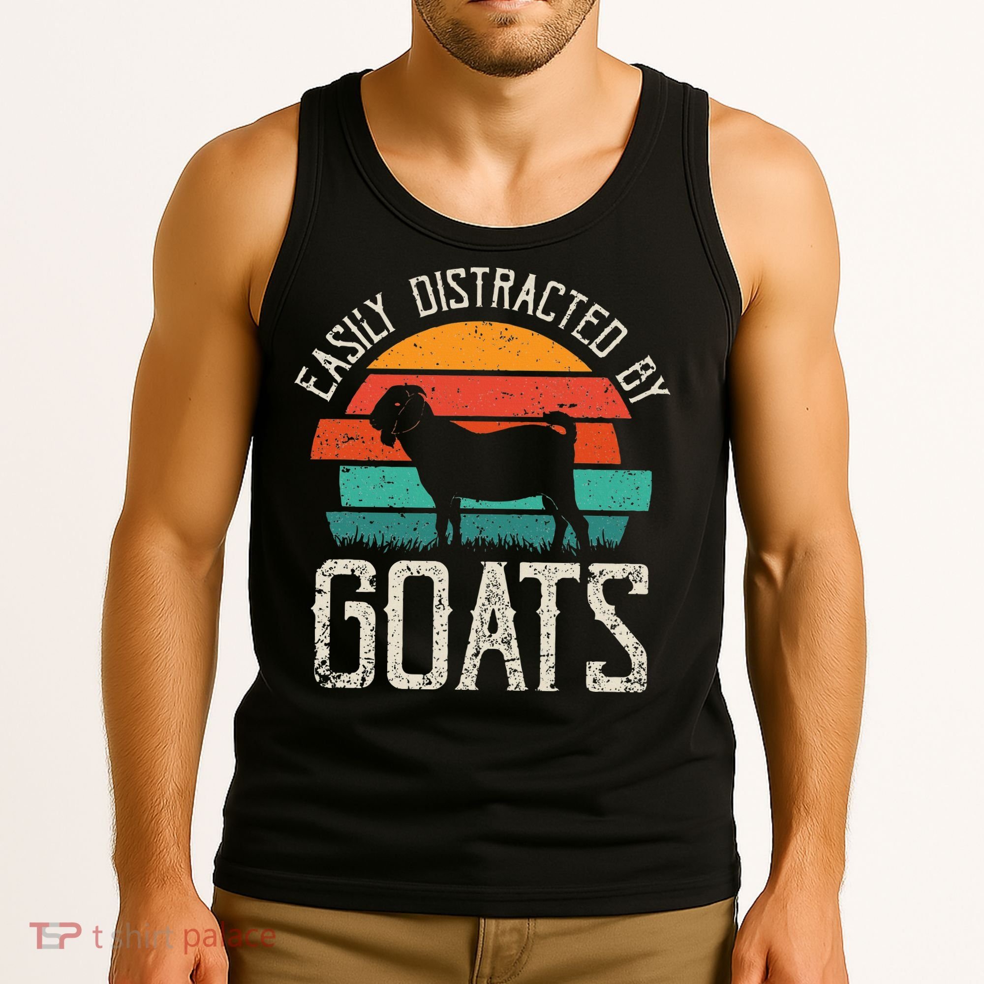 Easily Distracted By Goats Funny Jokes Sarcastic Sayings Tank Top