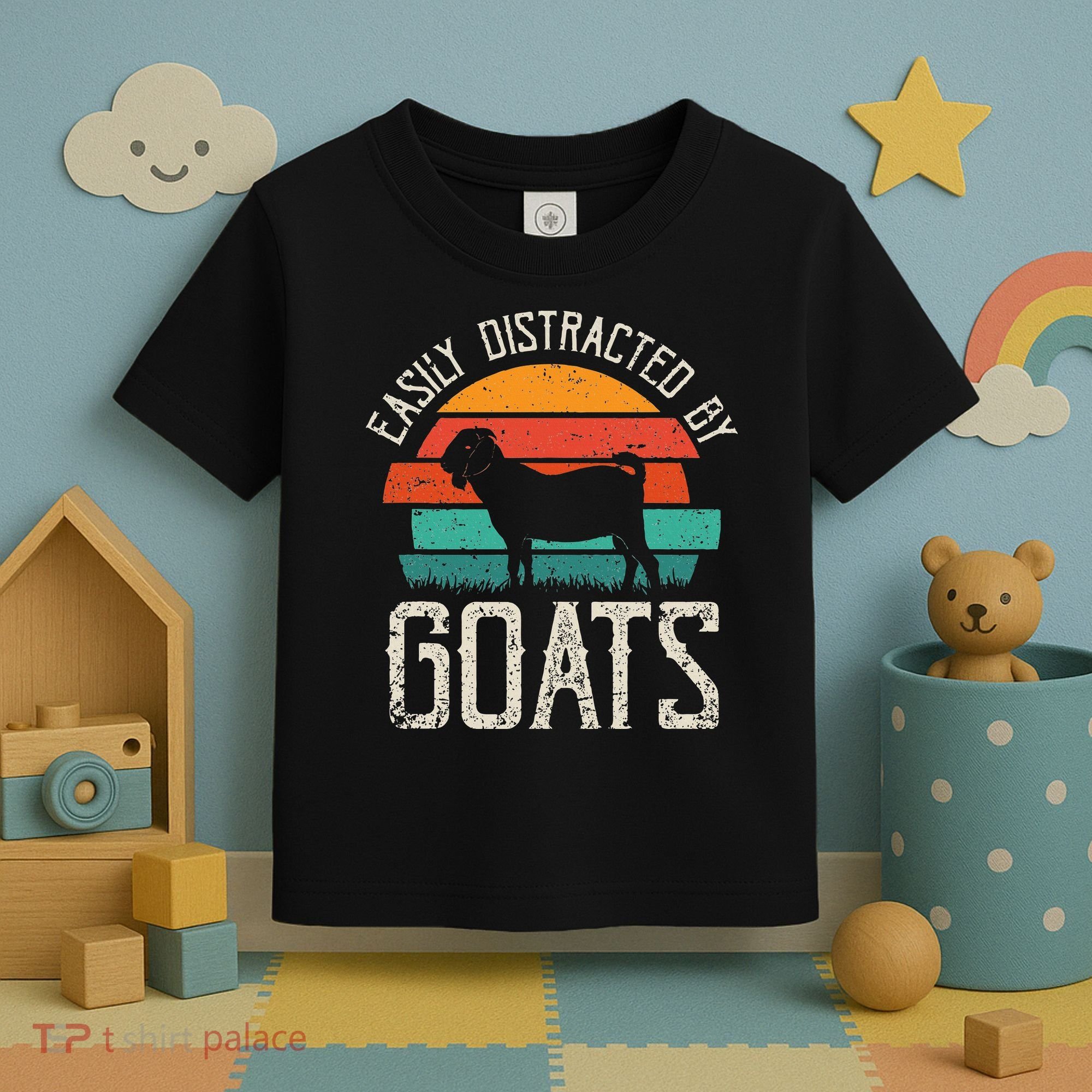 Easily Distracted By Goats Funny Jokes Sarcastic Sayings Toddler T-Shirt
