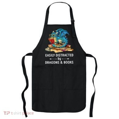 Easily Distracted By Dragons And Books Nerd Dragon Apron