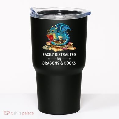 Easily Distracted By Dragons And Books Nerd Dragon Tumbler